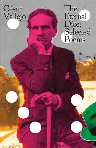 The Eternal Dice – Selected Poems