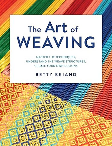The Art of Weaving