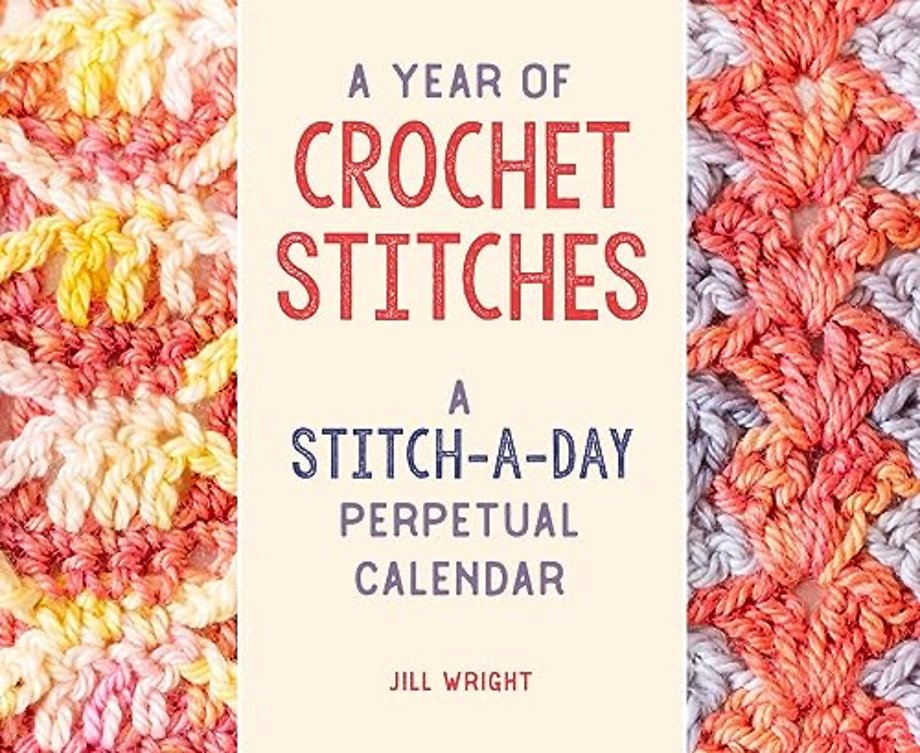 A Year of Crochet Stitches