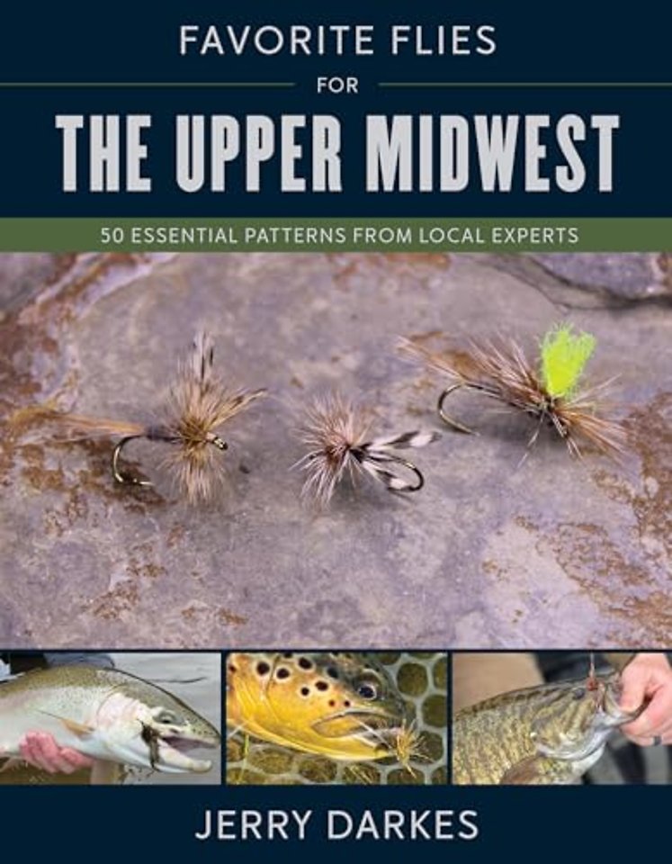 Favorite Flies for the Upper Midwest