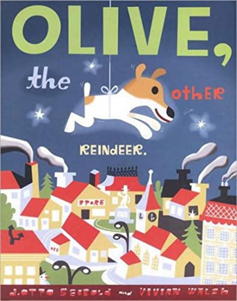 Olive the Other Reindeer