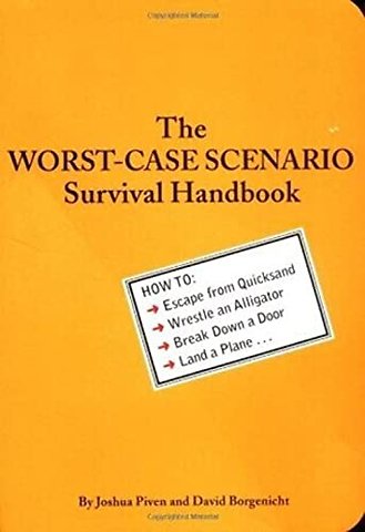 Worst Case Scenario