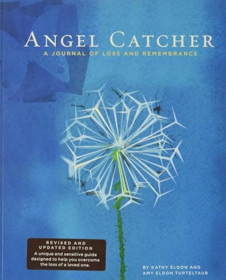 Angel Catcher: a Grieving Journal
