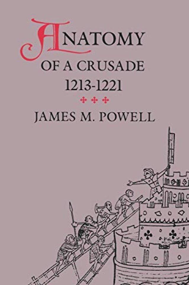 Anatomy of a Crusade, 1213–1221