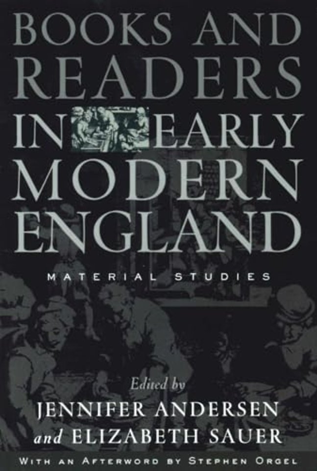 Books and Readers in Early Modern England – Material Studies