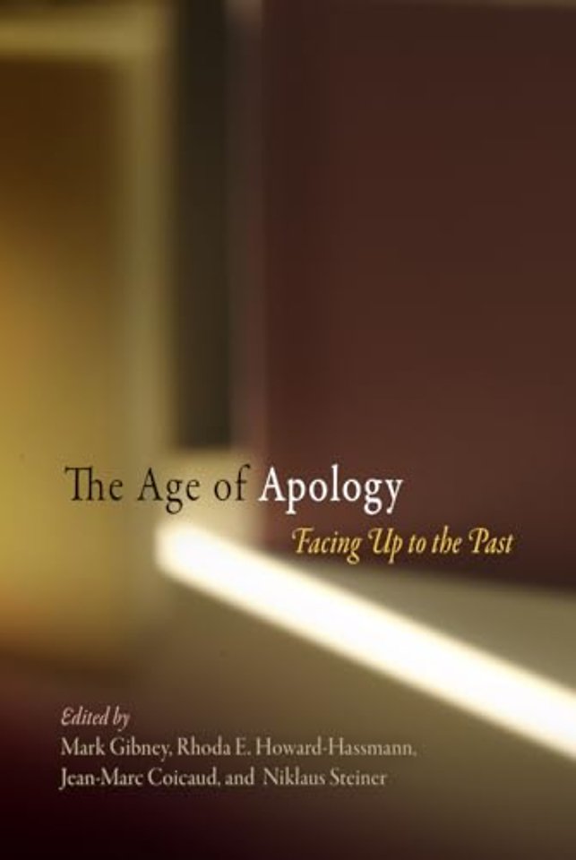 The Age of Apology – Facing Up to the Past