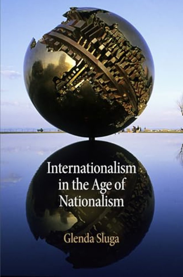 Internationalism in the Age of Nationalism