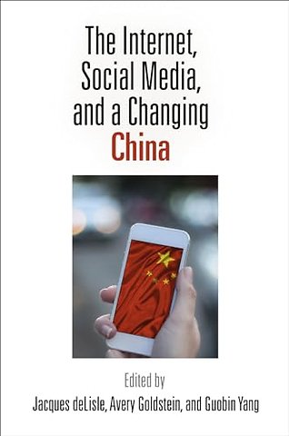 The Internet, Social Media, and a Changing China