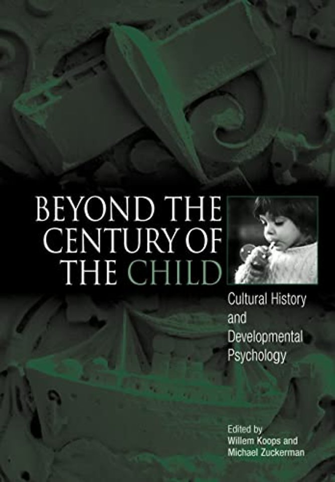 Beyond the Century of the Child – Cultural History and Developmental Psychology