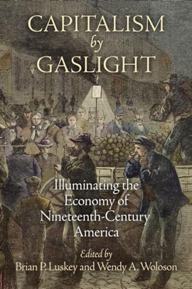 Capitalism by Gaslight