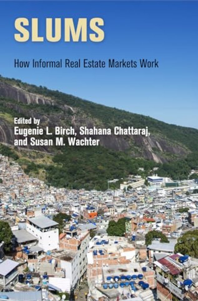 Slums – How Informal Real Estate Markets Work