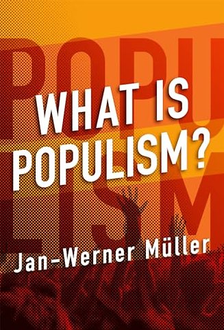 What is Populism?