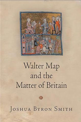 Walter Map and the Matter of Britain