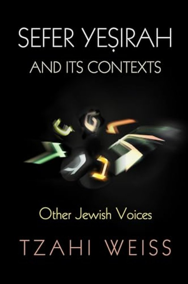 "Sefer Yesirah" and Its Contexts – Other Jewish Voices
