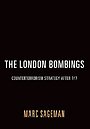 The London Bombings The London Bombings