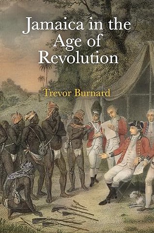 Jamaica in the Age of Revolution