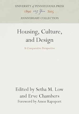Housing, Culture, and Design – A Comparative Perspective