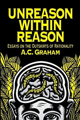 Unreason Within Reason