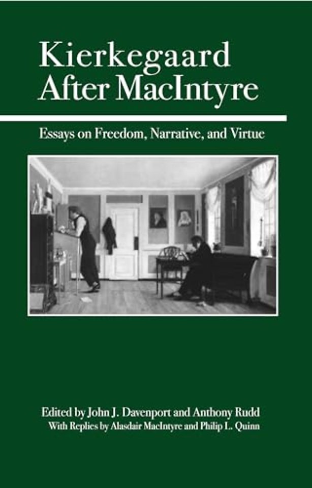 Kierkegaard After MacIntyre