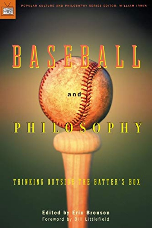 Baseball and Philosophy
