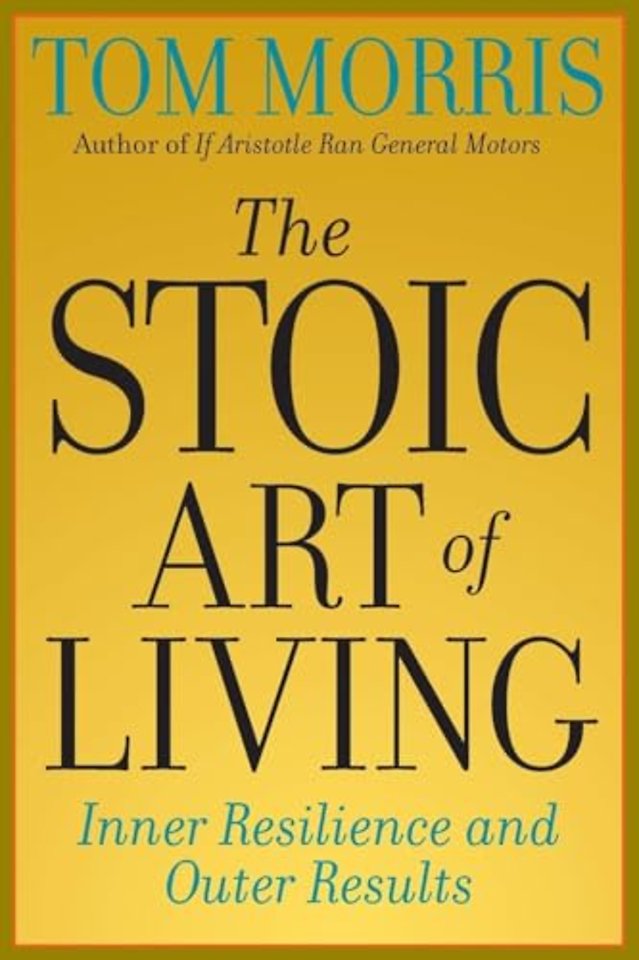 The Stoic Art of Living