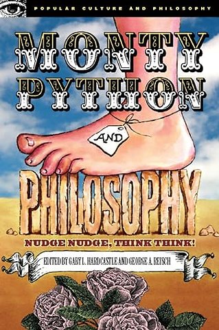 Monty Python and Philosophy
