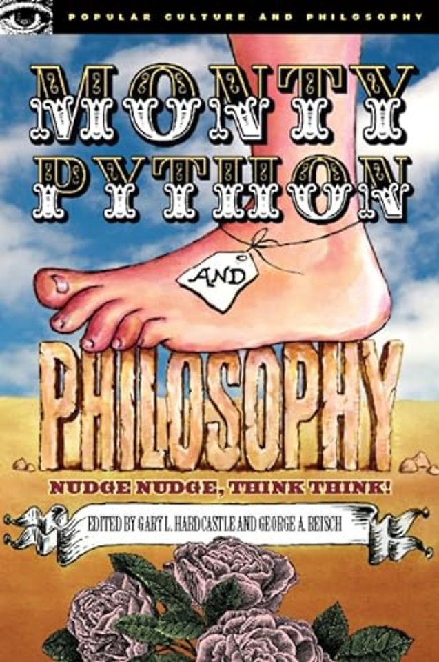 Monty Python and Philosophy