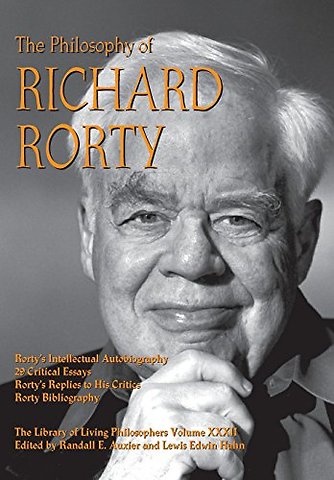 The Philosophy of Richard Rorty