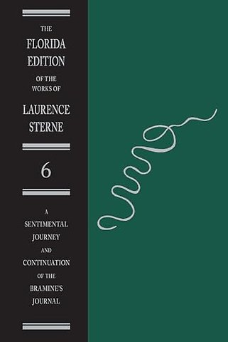 A Sentimental Journey and Continuation of the ""Bramine`s Journal