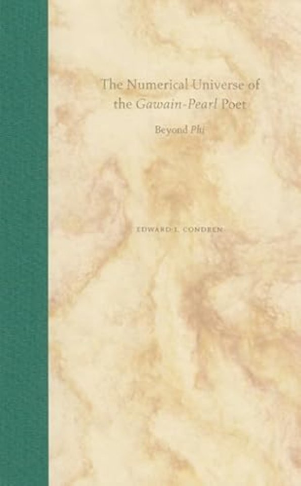 The Numerical Universe of the Gawain–Pearl Poet – Beyond Phi
