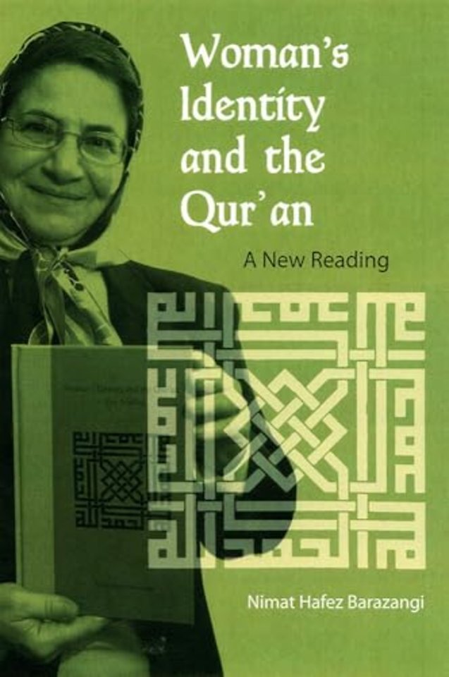 Woman`s Identity and the Qur`an – A New Reading