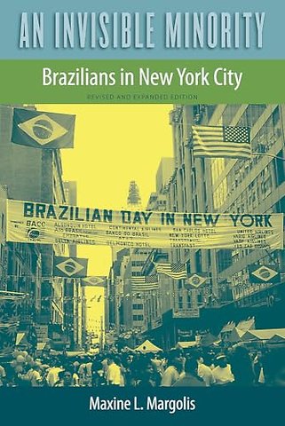 An Invisible Minority – Brazilians in New York City