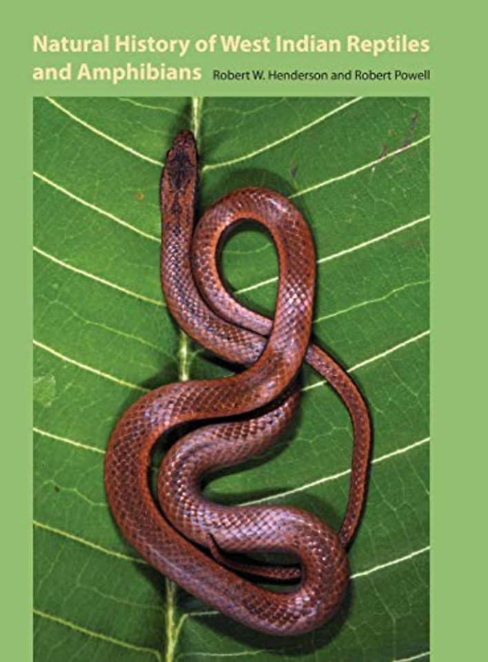 Natural Histroy of West Indian Reptiles and Amphibians