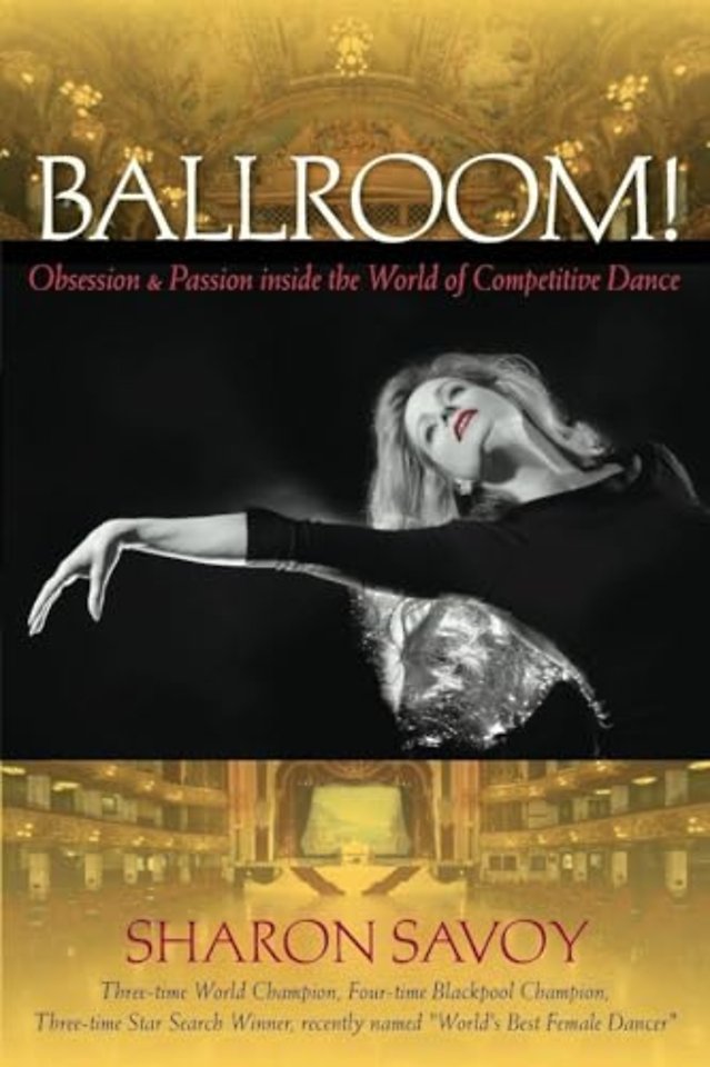 Ballroom! – Obsession and Passion Inside the World of Competitive Dance