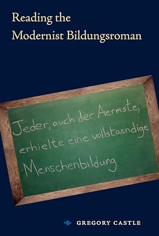 Reading the Modernist Bildungsroman