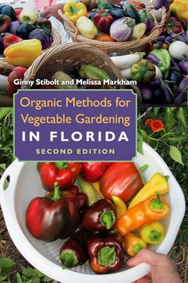 Organic Methods for Vegetable Gardening in Florida