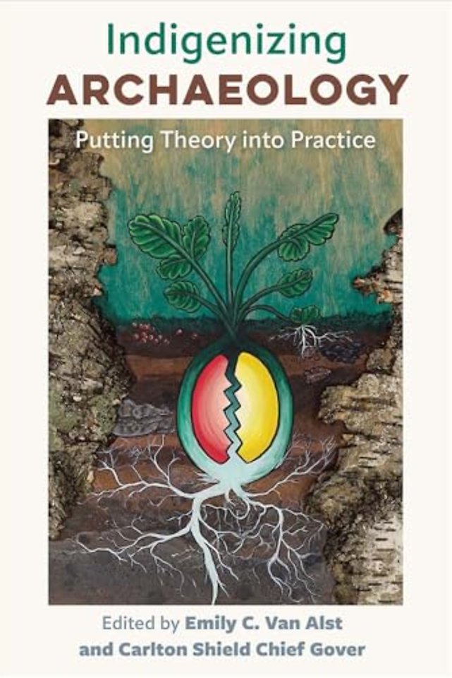 Indigenizing Archaeology – Putting Theory Into Practice