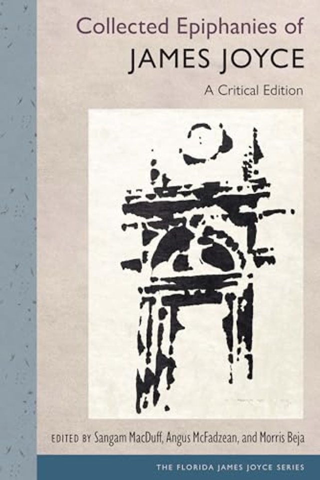 Collected Epiphanies of James Joyce – A Critical Edition