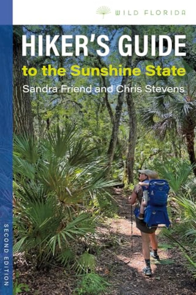 Hiker`s Guide to the Sunshine State