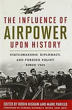 The Influence of Airpower Upon History