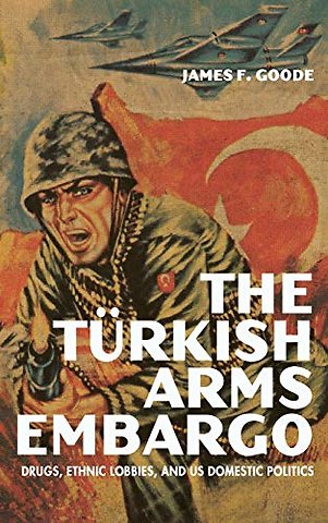 The Turkish Arms Embargo