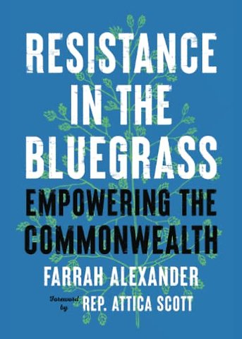 Resistance in the Bluegrass
