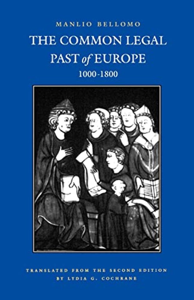 The Common Legal Past of Europe, 1000–1800