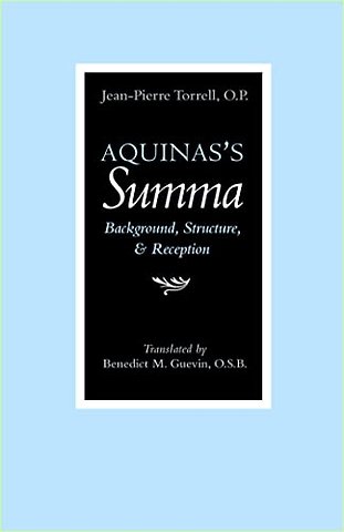 Aquinas`s ""Summa – Background, Structure, and Reception