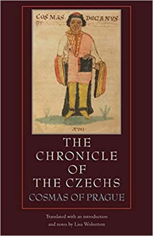 The Chronicle of the Czechs – Cosmas of Prague
