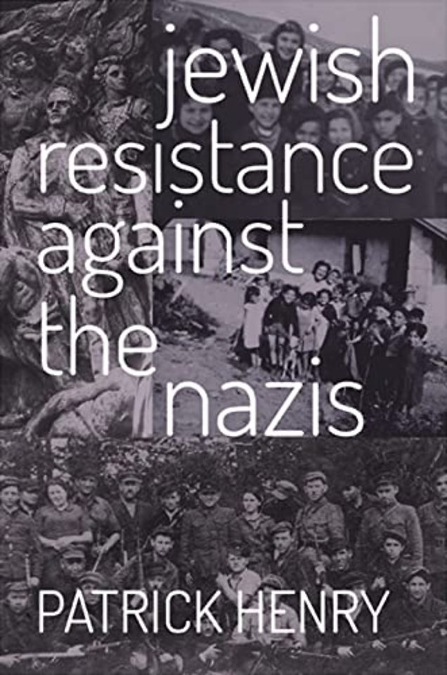 Jewish Resistance Against the Nazis