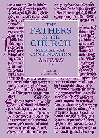 The Letters of Peter Damian 61–90 – The Fathers of the Chuch