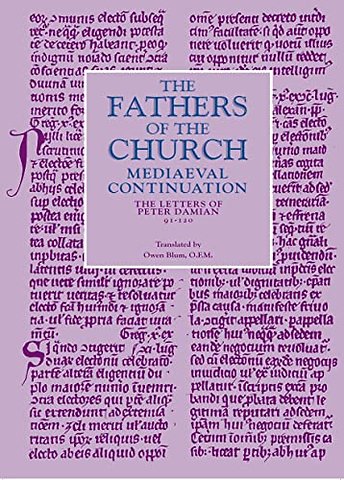 The Letters of Peter Damian 91–120 – The Fathers of the Chuch