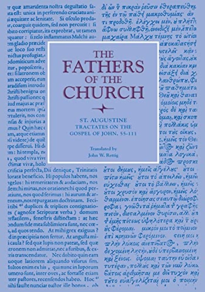 Tractates on the Gospel of John, 55-111