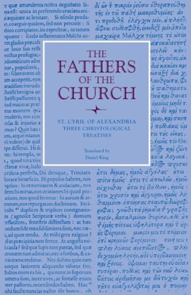 Three Christological Treatises